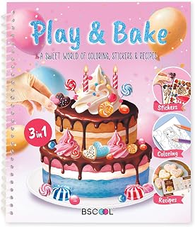 BSCOOL - Drawing, Coloring & Activity Book: Play and Bake with Stickers, Guides and Recipes. Dress Up Your Cake Design for Kids 5 and Up.Gift for Girls