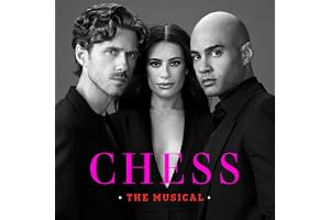 CHESS the Musical 2025 Broadway Cast Recording