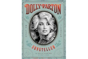 Dolly Parton, Songteller: My Life in Lyrics