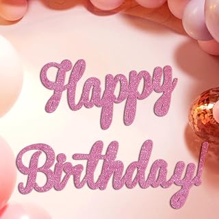 Glitter Felt Happy Birthday Sign for Backdrop, Birthday Arch Sign Felt Party Letters Wall Stickers for Baby Girl Boy Women Man Baby Shower Party(Pink)