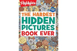 The Hardest Hidden Pictures Book Ever: Ultra-Challenging Brain Games for Kids Ages 8-12, Advanced Seek and Find Puzzles Book with Over 1,500 Hidden Objects to Find (Highlights Hidden Pictures)