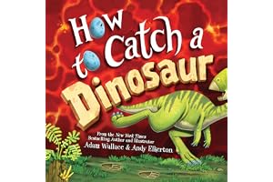How to Catch a Dinosaur