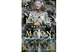 The Knave and the Moon (The Stonewater Kingdom, 2)