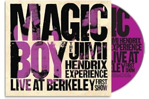 Magic Boy: The Jimi Hendrix Experience Live at Berkeley First Show