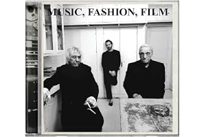 Music, Fashion, Film