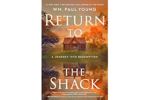 Return to the Shack: A Journey into Redemption