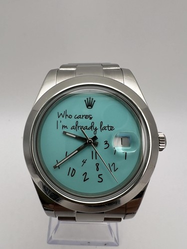 Rolex Datejust 41mm 116300 Custom Turquoise Who Cares I'm Already Late Dial