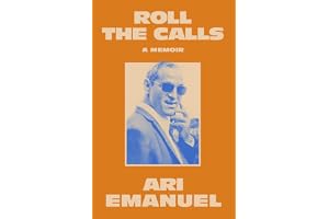 Roll the Calls: A Memoir