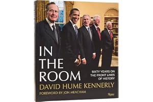 In the Room: 60 Years on The Front Lines of History