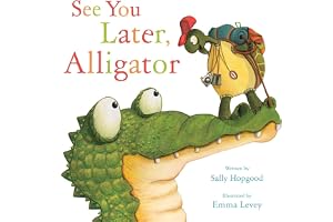 See You Later, Alligator (RhymeTime Animals)