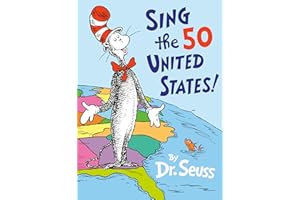 Sing the 50 United States! (Classic Seuss)