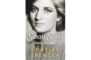 Swan Song: Diana, my sister